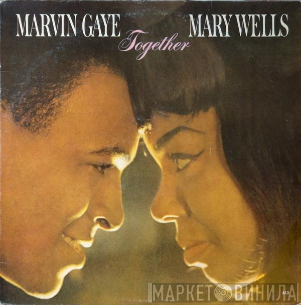 And Marvin Gaye  Mary Wells  - Together