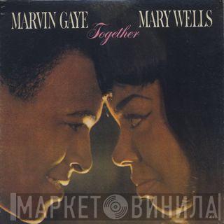 And Marvin Gaye  Mary Wells  - Together