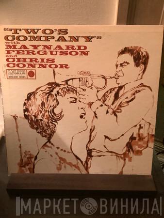 And Maynard Ferguson  Chris Connor  - Two's Company