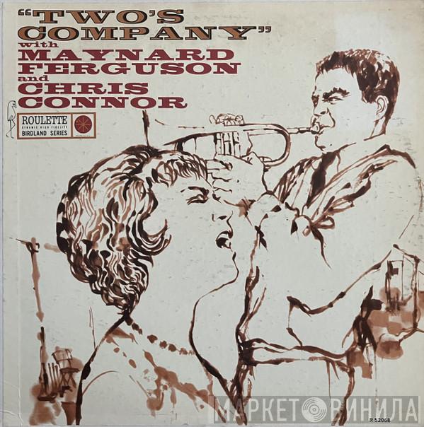 And Maynard Ferguson  Chris Connor  - Two's Company