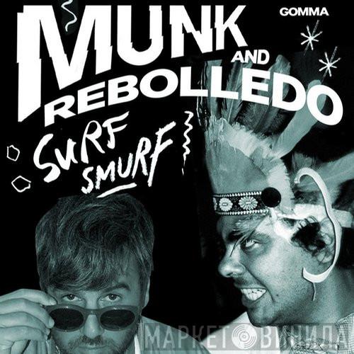 And Munk  Rebolledo  - Surf Smurf