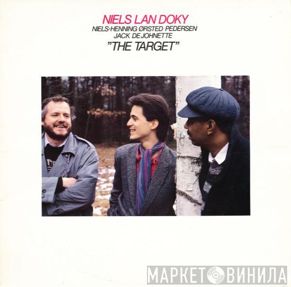 And Niels Lan Doky And Niels-Henning Ørsted Pedersen  Jack DeJohnette  - The Target