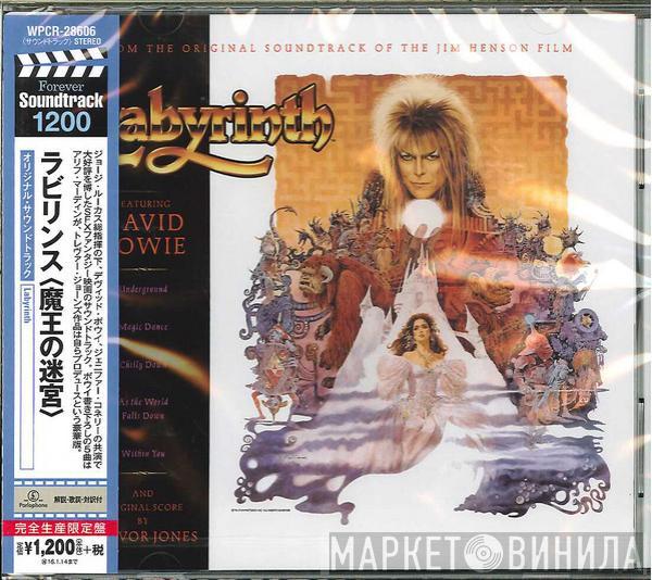 And Original Score By David Bowie  Trevor Jones  - Labyrinth (From The Original Soundtrack Of The Jim Henson Film) = ラビリンス＜魔王の迷宮＞