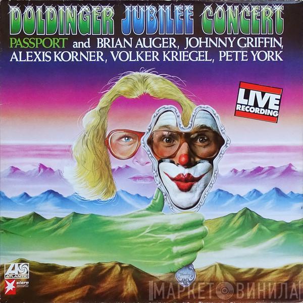 And Passport  , Brian Auger , Johnny Griffin , Alexis Korner , Volker Kriegel  Pete York  - Doldinger Jubilee Concert