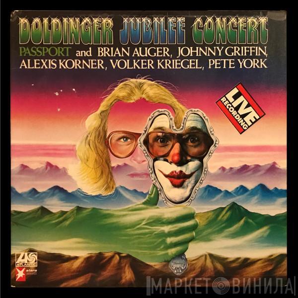And Passport  , Brian Auger , Johnny Griffin , Alexis Korner , Volker Kriegel  Pete York  - Doldinger Jubilee Concert