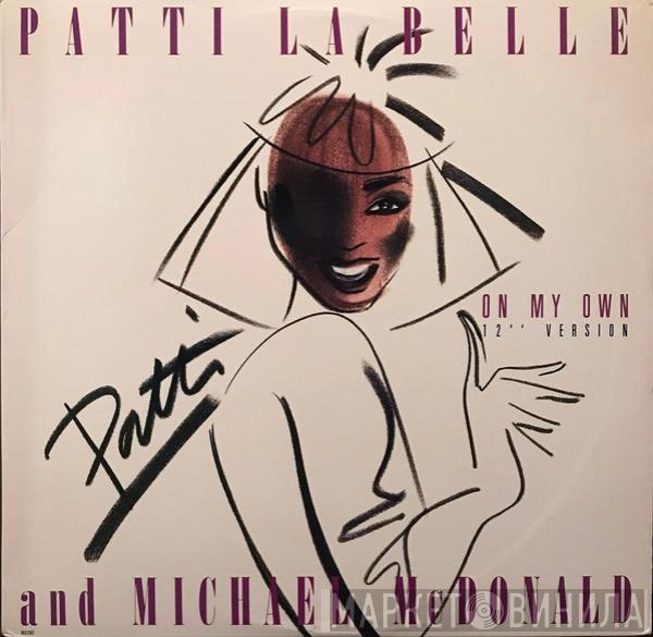 And Patti LaBelle  Michael McDonald  - On My Own