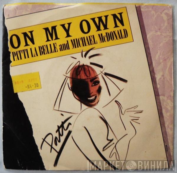 And Patti LaBelle  Michael McDonald  - On My Own