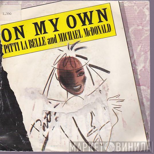 And Patti LaBelle  Michael McDonald  - On My Own