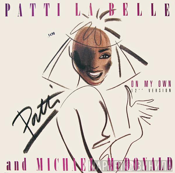 And Patti LaBelle  Michael McDonald  - On My Own