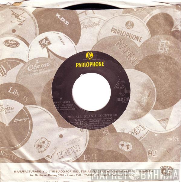 And Paul McCartney  The Frog Chorus  - We All Stand Together = Todos Nos Mantenemos Unidos