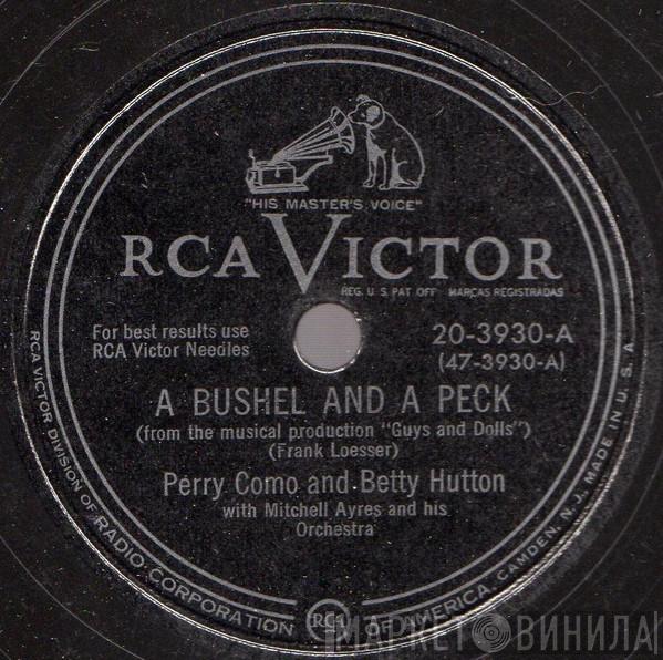 And Perry Como  Betty Hutton  - A Bushel And A Peck / She's A Lady