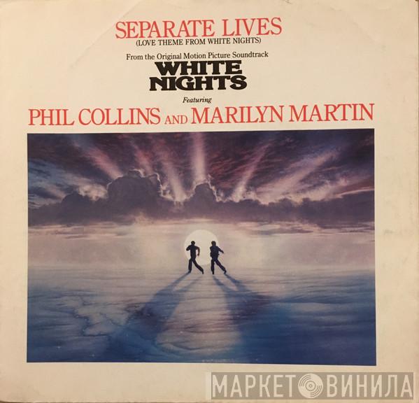 And Phil Collins  Marilyn Martin  - Separate Lives (Love Theme From White Nights)