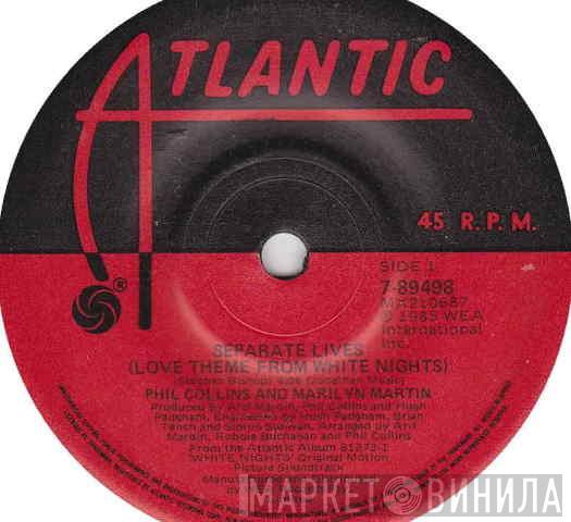 And Phil Collins  Marilyn Martin  - Separate Lives (Love Theme From White Nights)