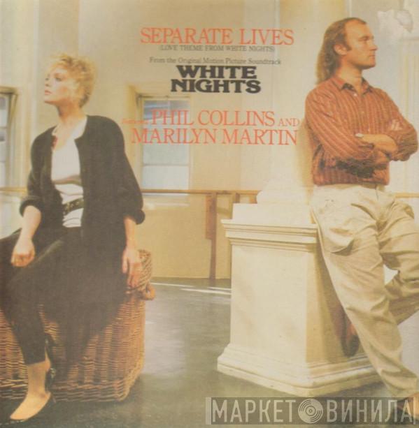 And Phil Collins  Marilyn Martin  - Separate Lives (Love Theme From White Nights)