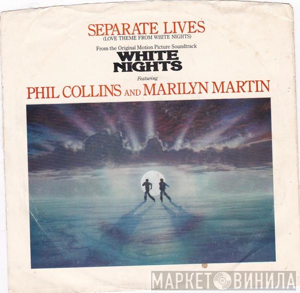 And Phil Collins  Marilyn Martin  - Separate Lives (Love Theme From White Nights)