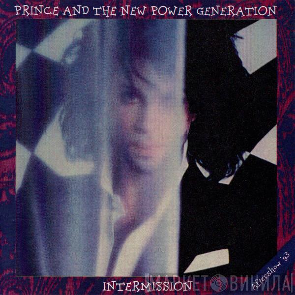 And Prince  The New Power Generation  - Intermission (Aftershow '93)
