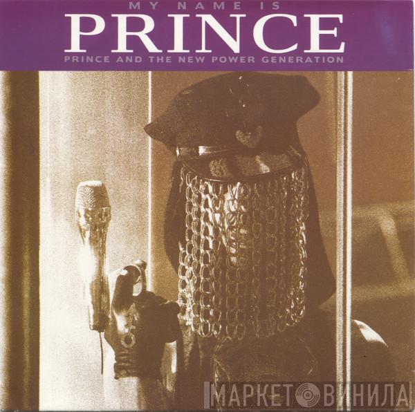 And Prince  The New Power Generation  - My Name Is Prince