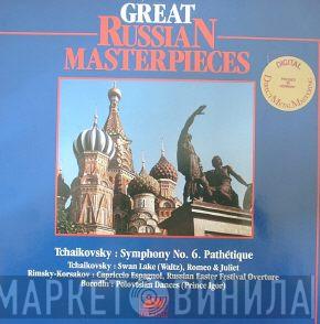 And Pyotr Ilyich Tchaikovsky And Nikolai Rimsky-Korsakov  Alexander Borodin  - Great Russian Masterpieces