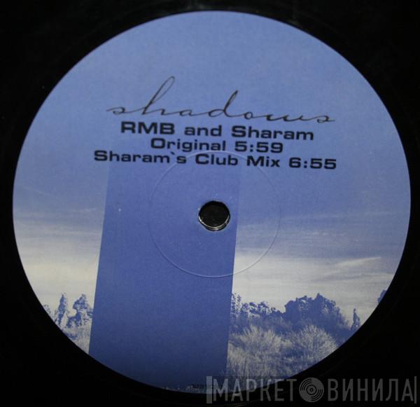 And RMB  Sharam Jey  - Shadows