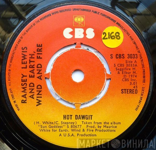 And Ramsey Lewis  Earth, Wind & Fire  - Hot Dawgit