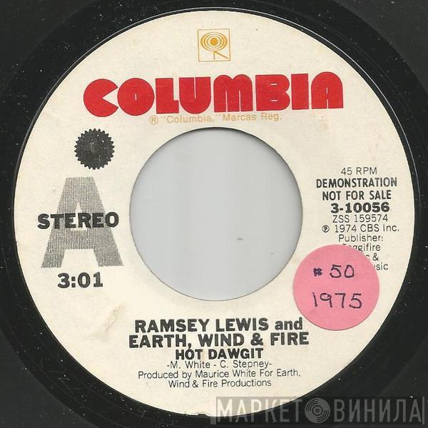 And Ramsey Lewis  Earth, Wind & Fire  - Hot Dawgit