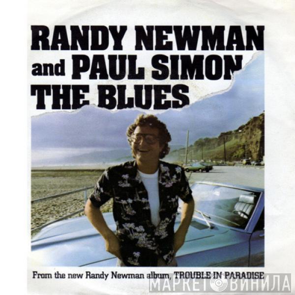 And Randy Newman  Paul Simon  - The Blues