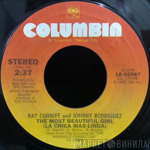 And Ray Conniff  Johnny Rodriguez   - The Most Beautiful Girl (La Chica Mas Linda)