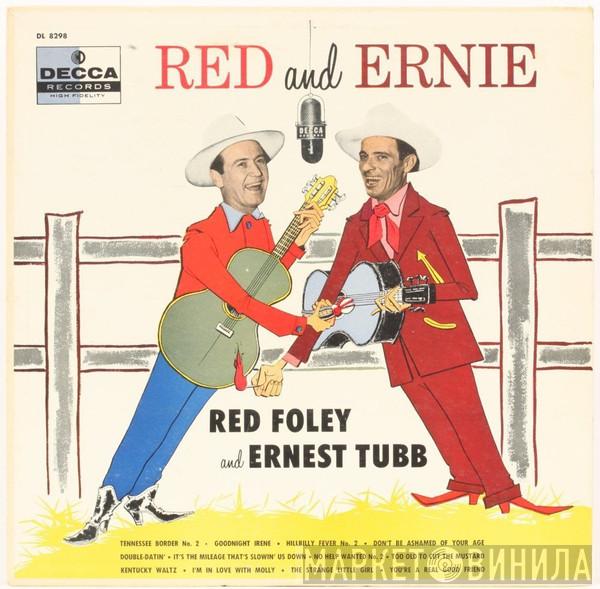 And Red Foley  Ernest Tubb  - Red And Ernie