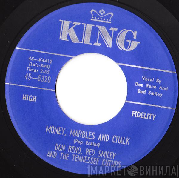And Reno And Smiley  The Tennessee Cut-Ups  - Freight Train Boogie / Money, Marbles And Chalk