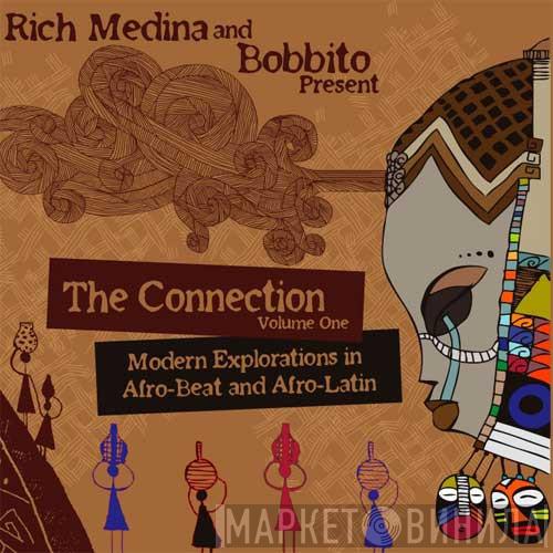 And Rich Medina  Bobbito  - The Connection Volume One (Modern Explorations In Afro-Beat And Afro Latin)