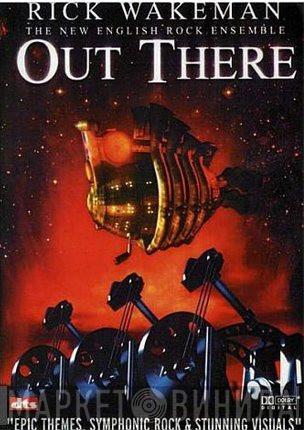 And Rick Wakeman  The New English Rock Ensemble  - Out There