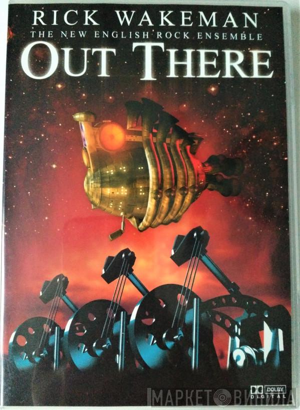 And Rick Wakeman  The New English Rock Ensemble  - Out There