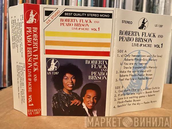 And Roberta Flack  Peabo Bryson  - Live & More Vol. 1