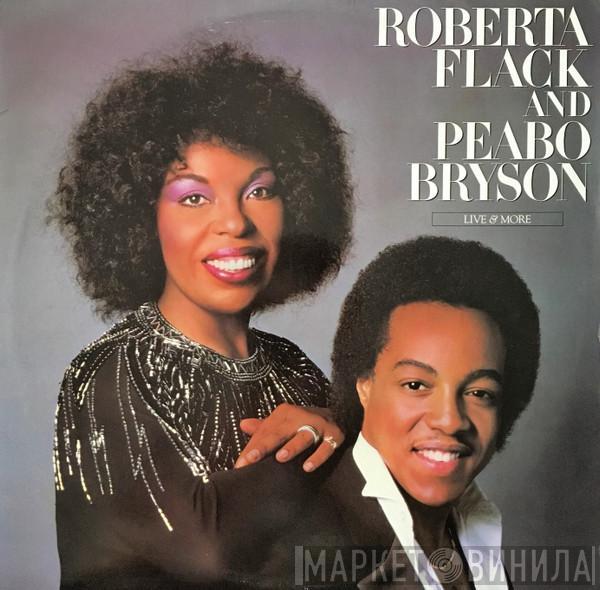 And Roberta Flack  Peabo Bryson  - Live & More