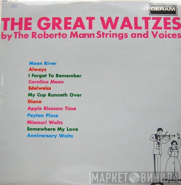 And Roberto Mann And His Orchestra  The Roberto Mann Singers  - The Great Waltzes