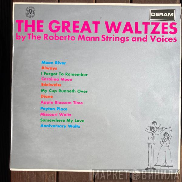 And Roberto Mann And His Orchestra  The Roberto Mann Singers  - The Great Waltzes