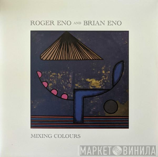 And Roger Eno  Brian Eno  - Mixing Colours
