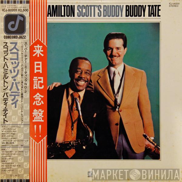 And Scott Hamilton  Buddy Tate  - Scott's Buddy
