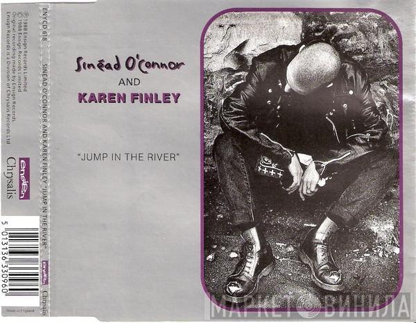 And Sinéad O'Connor  Karen Finley  - Jump In The River