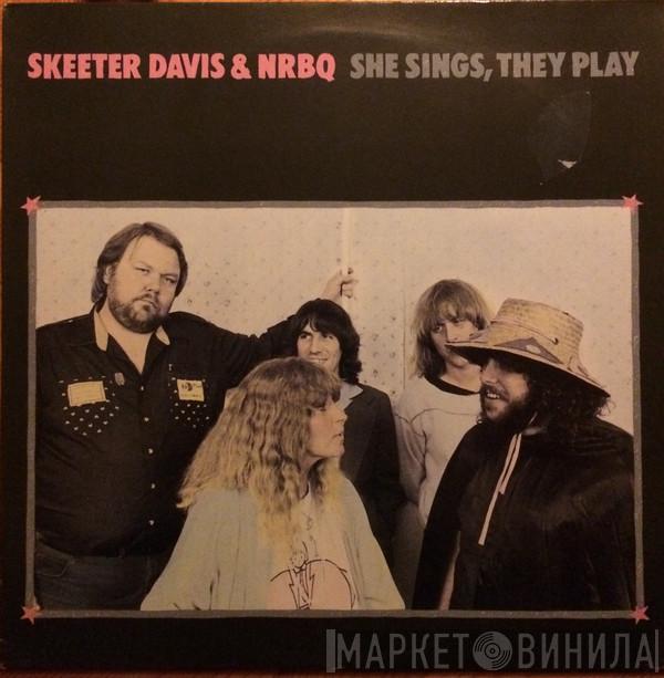 And Skeeter Davis  NRBQ  - She Sings, They Play