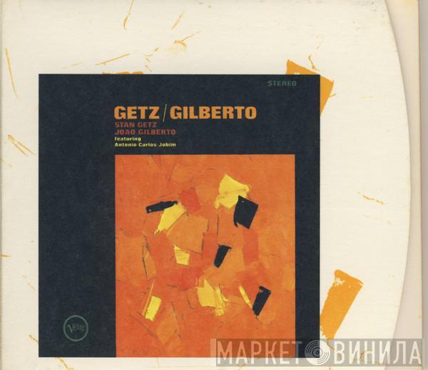And Stan Getz Featuring João Gilberto  Antonio Carlos Jobim  - Getz / Gilberto