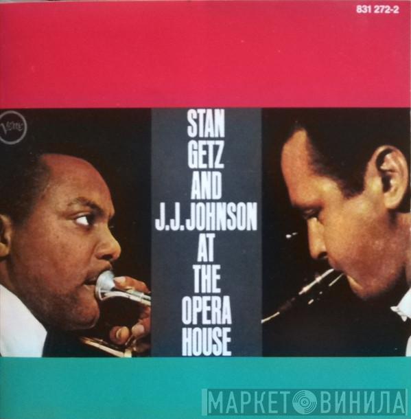 And Stan Getz  J.J. Johnson  - At The Opera House