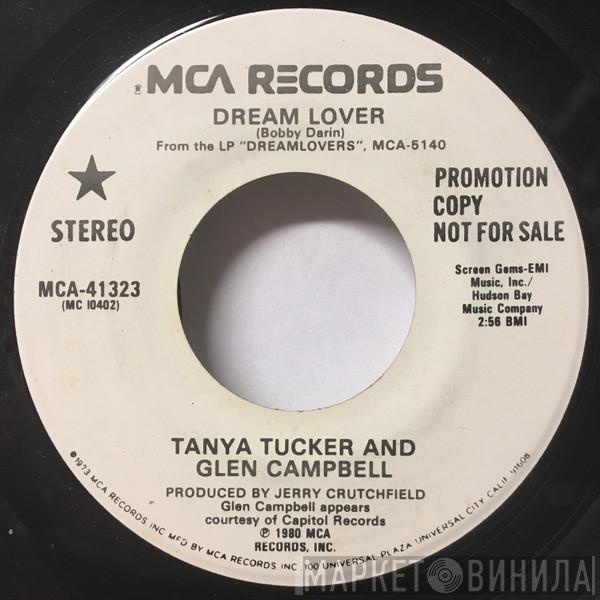 And Tanya Tucker  Glen Campbell  - Dream Lover