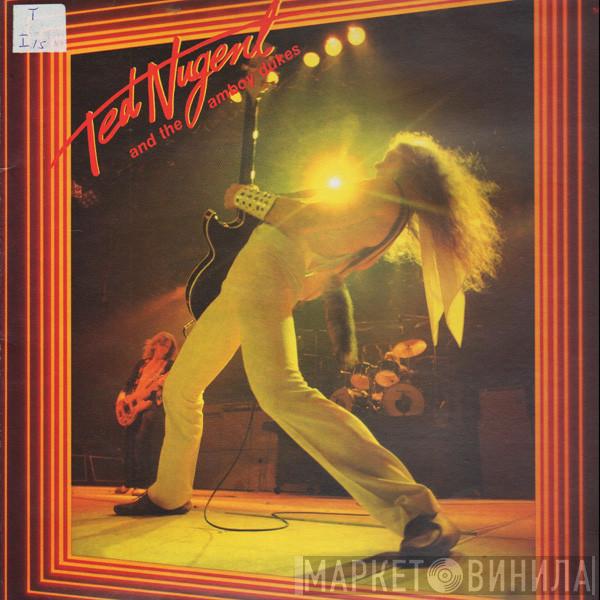 And Ted Nugent  The Amboy Dukes  - Ted Nugent And The Amboy Dukes