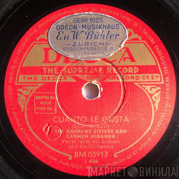 And The Andrews Sisters  Carmen Miranda  - Cuanto Le Gusta / The Matador