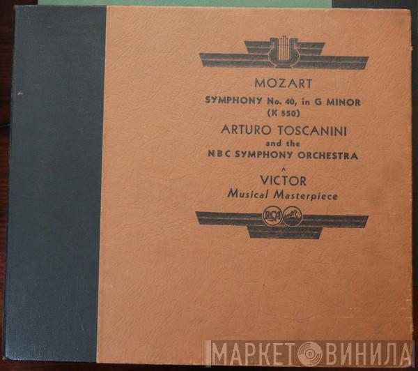 And The Arturo Toscanini , NBC Symphony Orchestra  Wolfgang Amadeus Mozart  - Symphony No. 40, In C Minor (K. 550)