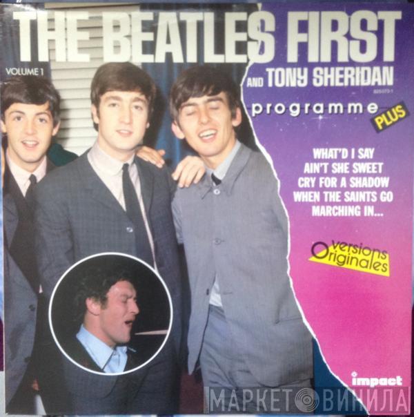 And The Beatles  Tony Sheridan  - The Beatles' First - Volume 1