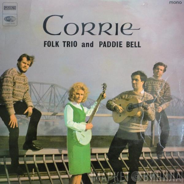 And The Corrie Folk Trio  Paddie Bell  - The Corrie Folk Trio And Paddie Bell