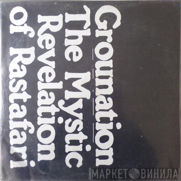 And The Count Ossie  Mystic Revelation Of Rastafari  - Grounation