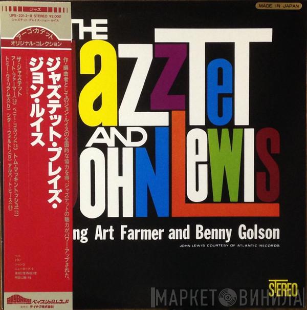 And The Jazztet Featuring John Lewis  And Art Farmer  Benny Golson  - The Jazztet And John Lewis